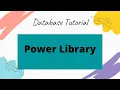 2019 Power Library Tutorial