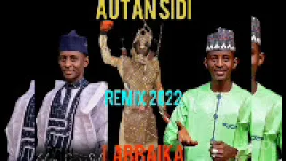 autan sidi labbaika remix 2022 