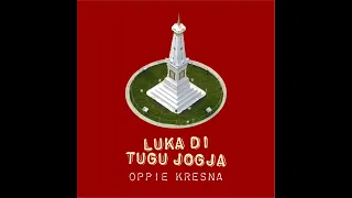 Download Luka di Tugu Jogja - Oppie Kresna (OFFICIAL VIDEO LYRIC) MP3