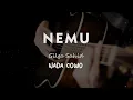 Download Lagu NEMU // GILGA SAHID // KARAOKE GITAR AKUSTIK NADA COWO ( MALE )