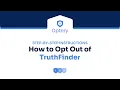 TruthFinder Opt Out Step by Step Instructions