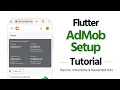 Flutter AdMob Setup Tutorial Banner Interstitial Rewarded Ads thewodmapps