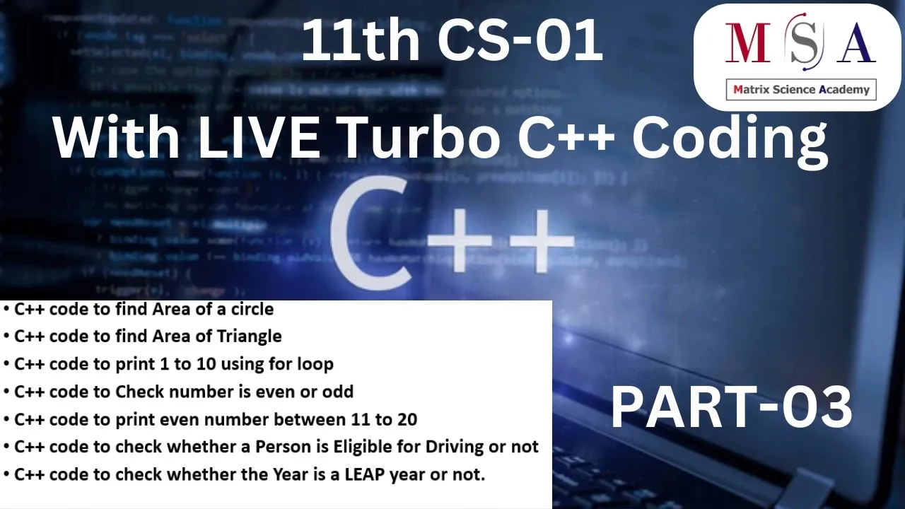 11th CS-01 C++ || Chp 3 || PART-03 || Introduction to C++ || Class 11 || LIVE C++ Codes.