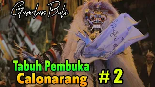 tabuh pembuka calonarang gamelan bali