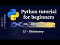 Python Tutorial for Beginners 2020 - Dictionary
