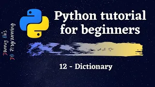 Python Tutorial for Beginners 2020 - Dictionary