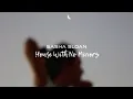 sasha sloan-house with no mirrors (slowed down)