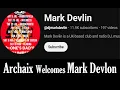 Lagu Archaix Welcomes Mark Devlin