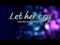 Download Lagu Let her cry (by Hootie \u0026 the Blowfish) lyrics \u0026 chords