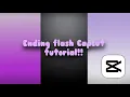 CapCut ending-flash tutorial