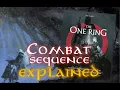 COMBAT SEQUENCE EXPLAINED - The One Ring 2nd Edition Role-Playing Game