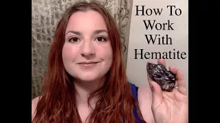 How To Work With Crystals Hematite