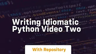Writing idiomatic python two