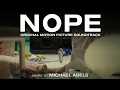 "Progressive Anxiety" by Michael Abels from NOPE