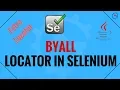 ByAll Locator in Selenium Webdriver Extra Locator in Selenium Webdriver