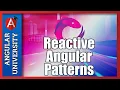 Reactive Angular - The Single Data Observable Pattern