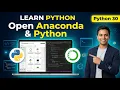 Learn Python How to Open Anaconda and Python for Beginners Python 30