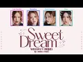 Download Lagu Weeekly (위클리) Sweet Dream [Color Coded Lyrics | Rom / Han / Eng]