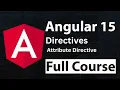 Angular 15 Full Course Tutorial for Beginners What is Attribute Directive