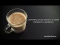 Converting circular structure to JSON Exception in JavaScript