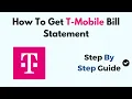 How To Get T-Mobile Bill Statement