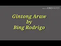Lagu Gintong araw Song By Bing Rodrigo with lyrics