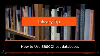 How to Use EBSCOhost databases