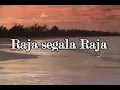 Raja segala Raja / King of Kings