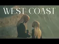 Rhaenyra \u0026 Daemon | West Coast - Lana Del Rey