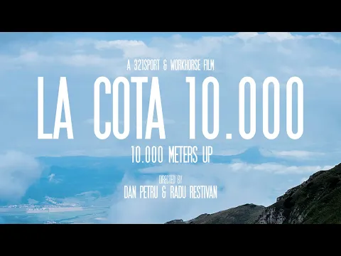 La Cota 10.000 / TRAILER oficial / film documentar de alergare montană