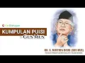 Download Lagu KUMPULAN PUISI GUS MUS (KH. A. MUSTOFA BISRI)