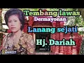 Lanang sejati.hj dariah almarhum