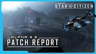 Inside Star Citizen Alpha 4 3 Patch Report