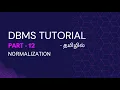 DBMS Part-12 Normalization 1NF 2NF 3NF BCNF Database Management System Tutorial In Tamil