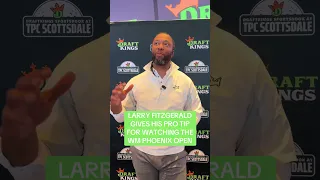 Larry Fitzgerald gives his pro tip for watching the WM Phoenix Open