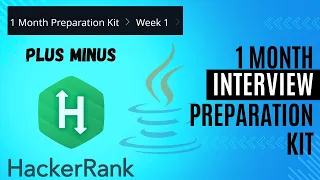 Plus Minus Hackerrank Solution In Java Week 1 Interview Kit Problem Solving Basic