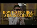 Download Lagu How Do You Heal a Broken Heart - Chris Walker | Khel Pangilinan Cover with Lyrics (Emotional Song)