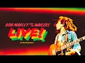 Download Lagu Bob Marley \u0026 The Wailers Live Concert at the Rainbow, London, England on 4th June, 1977