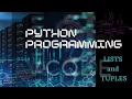 LIST TUPLES - PYTHON V-CODE CSI VIT-AP