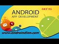Day 25 - Android App Development Android Tutorials Android Tutorials AndroIndian
