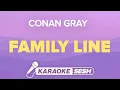 Download Lagu Family Line Lyrics Karaoke Instrumental | Conan Gray