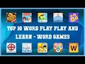 Top 10 Word Play Play And Learn Android Games