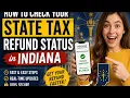 How to check your state tax refund status in Indiana