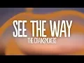 Download Lagu The Chainsmokers - See The Way (Lyrics) ft. Sabrina Claudio