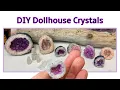 DIY Miniature Dollhouse Crystals Using Rock Salt