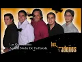 Los Quebradeños - Aquella Noche De Tu Partida ( Video Official )