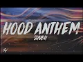 Hood Anthem - Shubh (Lyrics/English Meaning)