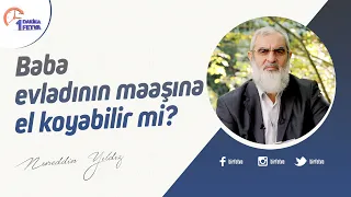 Baba evladının maaşına el koyabilir mi?