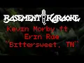 Kevin Morby ft. Erin Rae - BITTERSWEET, TN - Basement Karaoke - Instrumental Duet with lyrics