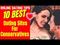 10 BEST Dating Sites For Conservatives 2025